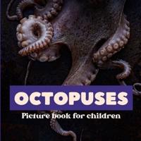 Octopuses