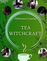 Tea Witchcraft Guide