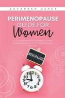 Perimenopause Guide for Women
