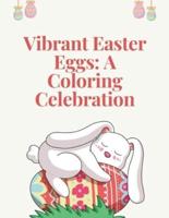 Vibrant Easter Eggs