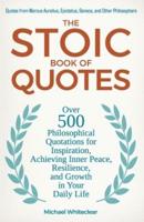 The Stoic Book of Quotes