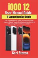 iQOO 12 User Manual Guide