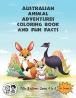 Australian Animal Adventurers Coloring Book and Fun Facts