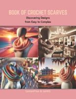 Book of Crochet Scarves