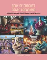 Book of Crochet Scarf Creations