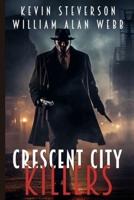 Crescent City Killers