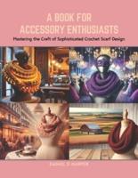A Book for Accessory Enthusiasts