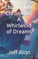Chromaville Chronicles