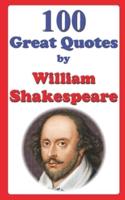100 Great Quotes by William Shakespeare