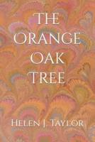 The Orange Oak Tree