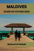 Maldives Guide De Voyage 2024