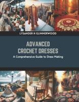 Advanced Crochet Dresses