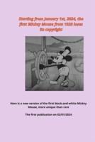 Starting from January 1St, 2024, the First Mickey Mouse from 1928 Loses Its Copyright