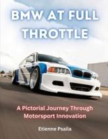 BMW at Full Throttle