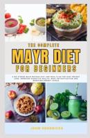 The Complete Mayr Diet for Beginners