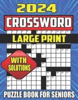 2024 Crossword Puzzle Book For Seniors Large Print