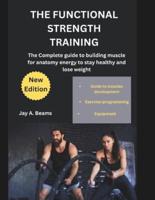 The Functional Strength Training