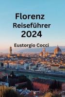 Florenz Reiseführer 2024