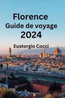 Florence Guide De Voyage 2024