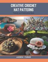 Creative Crochet Hat Patterns