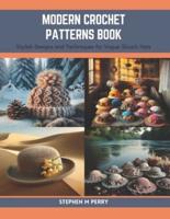 Modern Crochet Patterns Book