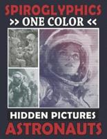 Spiroglyphics One Color Hidden Pictures Astronauts