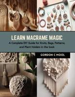Learn Macrame Magic