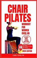 Chair Pilates for Women Over 40