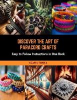 Discover the Art of Paracord Crafts