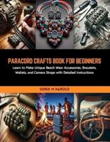 Paracord Crafts Book for Beginners