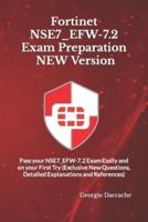 Fortinet NSE7_EFW-7.2 Exam Preparation - NEW Version