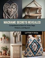 Macrame Secrets Revealed