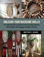 Unleash Your Macrame Skills