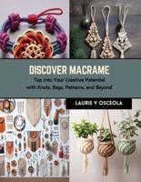 Discover Macrame