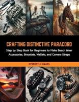 Crafting Distinctive Paracord