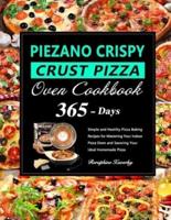 PIEZANO Crispy Crust Pizza Oven Cookbook