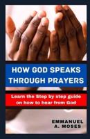 How God Speaks Through Prayers