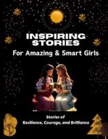 Inspiring Stories For Amazing & Smart Girls