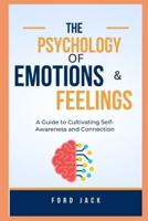 Psychology of Emotions and Feelings