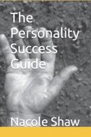 The Personality Success Guide