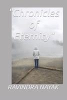 "Chronicles of Eternity"