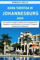 Guida Turistica Di Johannesburg 2024