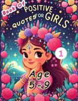 Book Of Positive Quotes For Girls Age 5-9