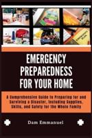 Emergency Preparedness for Your Home
