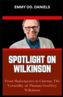 Spotlight on Wilkinson