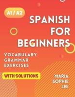 Spanish for Beginners Levels A1 and A2