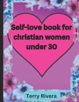 Self-Love Book for Christian Women Under 30