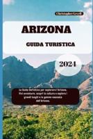 Arizona Guida Turistica 2024