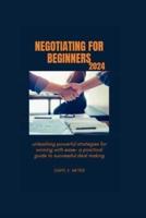 Negotiating for Beginners 2024