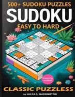 500+ Sudoku Puzzles Easy to Hard